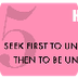 Habit #5: Seek First to Unders