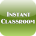 Instant Classroom