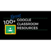 100+ Great Google Classroom Re