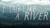 I Talk Like a River Video | Di