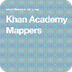Khan Academy Mappers