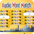 Audio Word Match | Games