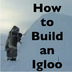 How to build an igloo - A Boy 