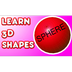 Learn 3D Shapes - SPHERE - Fun