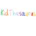Kid Thesaurus - Search for kid