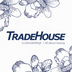 Tradehouse - Ilukaubamaja