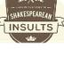 Shakespearean Insulter