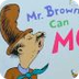 Mr. Brown Can moo! Can You?  -