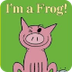 I'm A Frog! Read Aloud Audio B