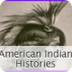 American Indian Histories
