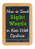 How to Teach Sight Words to Ki
