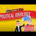 Political Ideology: Crash Cour