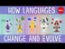 How languages evolve