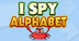 I Spy Alphabet | Alphabet Game