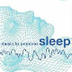 Music to Promote Sleep-Journey
