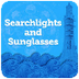 Searchlights and sunglasses: F