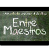 Entre Maestros - La película -