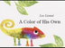 A Color of his own, by Leo Lio