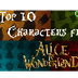 Top 10 - Alice in Wonderland C