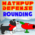 MathPup Defense Rounding