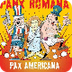 Panx Romana - Pax Americana