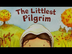 The Littlest Pilgrim Written B