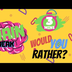 Brain Break  - Would You Rathe