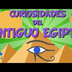 Curiosidades del Antiguo Egipt