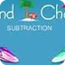 Island Chase Subtraction - Arc