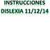 Instrucciones dislexia11/12/14