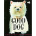 Good Dog by Maya Gottfried — R