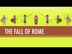 Fall of The Roman Empire