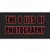 6 Lies of Photography