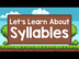 Let's Learn About Syllables |