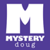 Mystery Doug