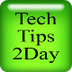Tech Tips 2Day