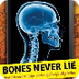 Bones Never Lie: How Forensics