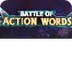 Battle of Action Words Yr 2-4