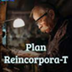 REINCORPORA-T: Plan Trienal pa