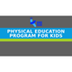Physical Edu Program for Kids