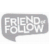  Friend or follow