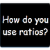 Math Video - Ratios