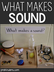 What Makes Sound? | Preschool