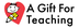 A Gift For Teaching