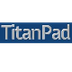 TitanPad