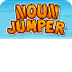 Noun Jumper            K-2