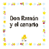 Don Ramón y el canario by Mª A