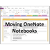 OneNote 2013 Lesson 7 Moving 