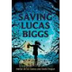 Saving Lucas Biggs Book Traile