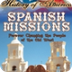 Spanish Missions-Culture